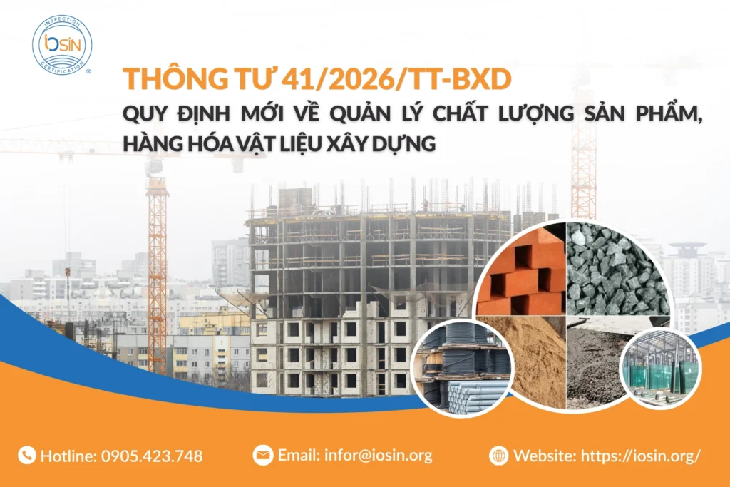 Thông tư 41/2026/TT-BXD về quản lý vật liệu xây dựng mới nhất